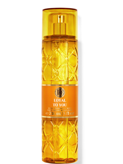 Bath & Body Works "Loyal To You" Fine Fragrance Mist - 8 fl oz / 236 ml
