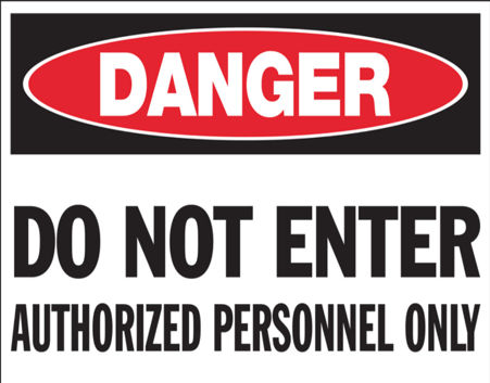 Danger Do Not Enter Authorised Personnel Only Pvc 16" X 12"