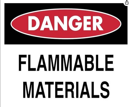 Danger Flammable Material Pvc Sign 16" X 12"