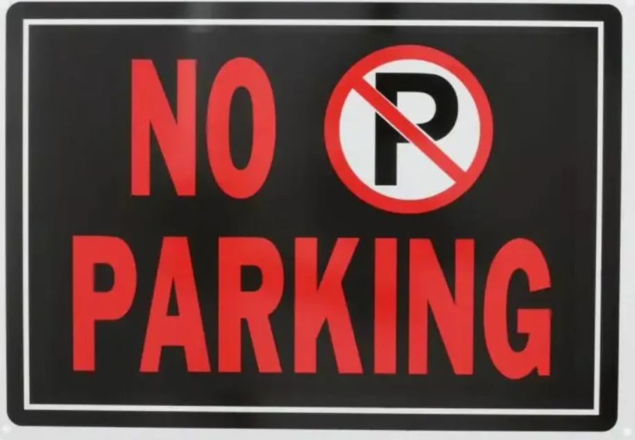 No Parking Sign 10" X 14"